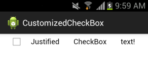 Android CheckBox with fully justified text